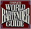 Complete World Bartender Guide